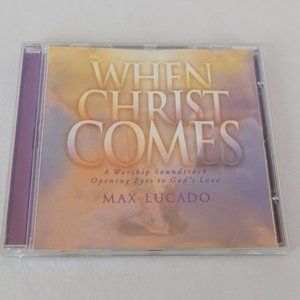 Max Lucado When Christ Comes CD 1999 Integrity Music Christian Praise Worship